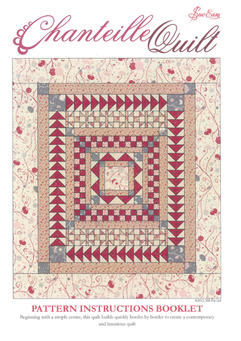Sew Easy Hangsell - Pattern Chanteille Quilt By Julie Clarke - chanteille collection queen size quilt